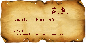 Papolczi Manszvét névjegykártya